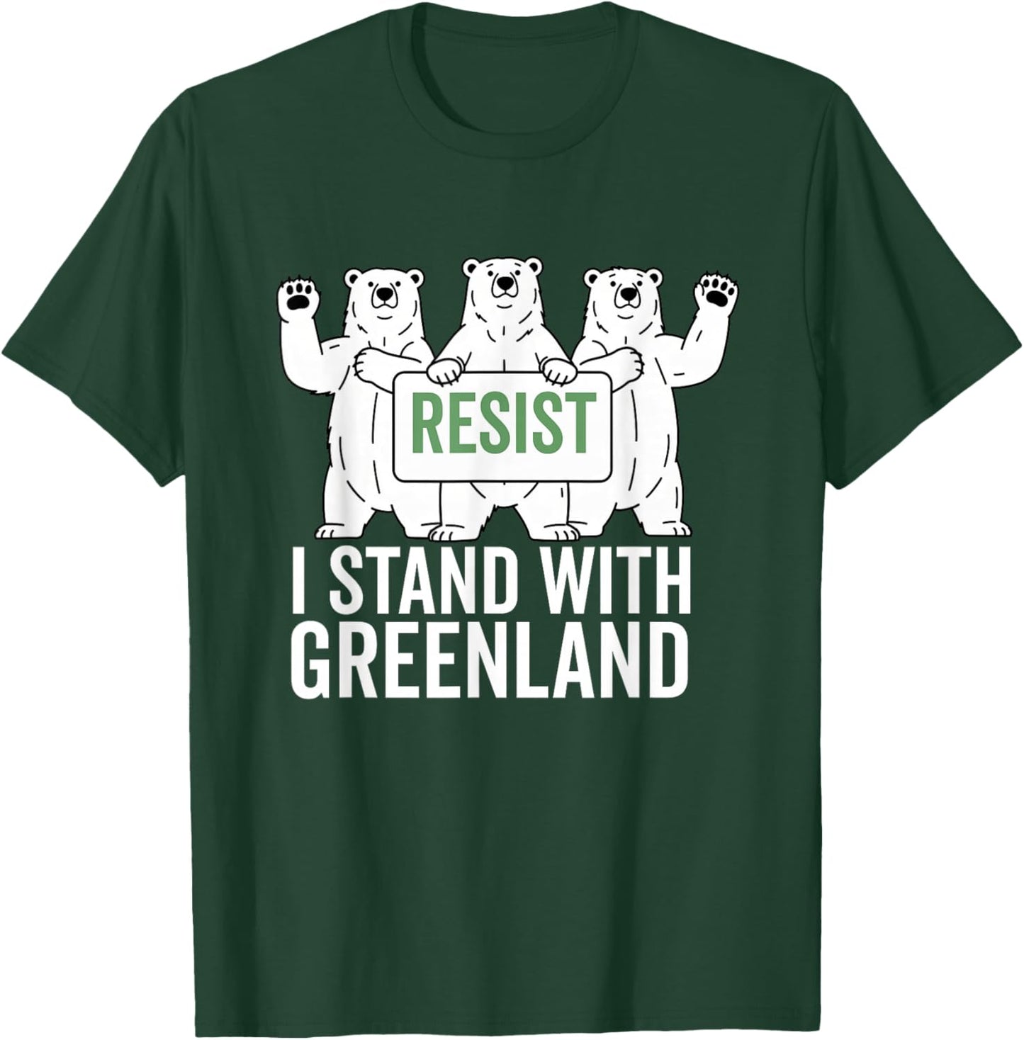 I Stand with Greenland Protest Polar Bear Greenland Denmark T-Shirt - T-Shirt | Forest