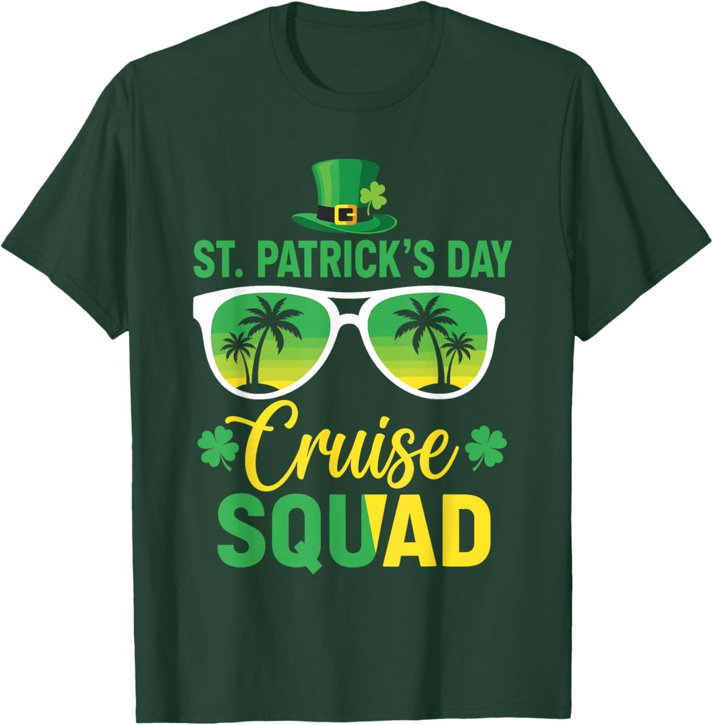 St Patrick's Day Cruise 2026 Lucky Island Vibes Squad T-Shirt - T-Shirt | Forest