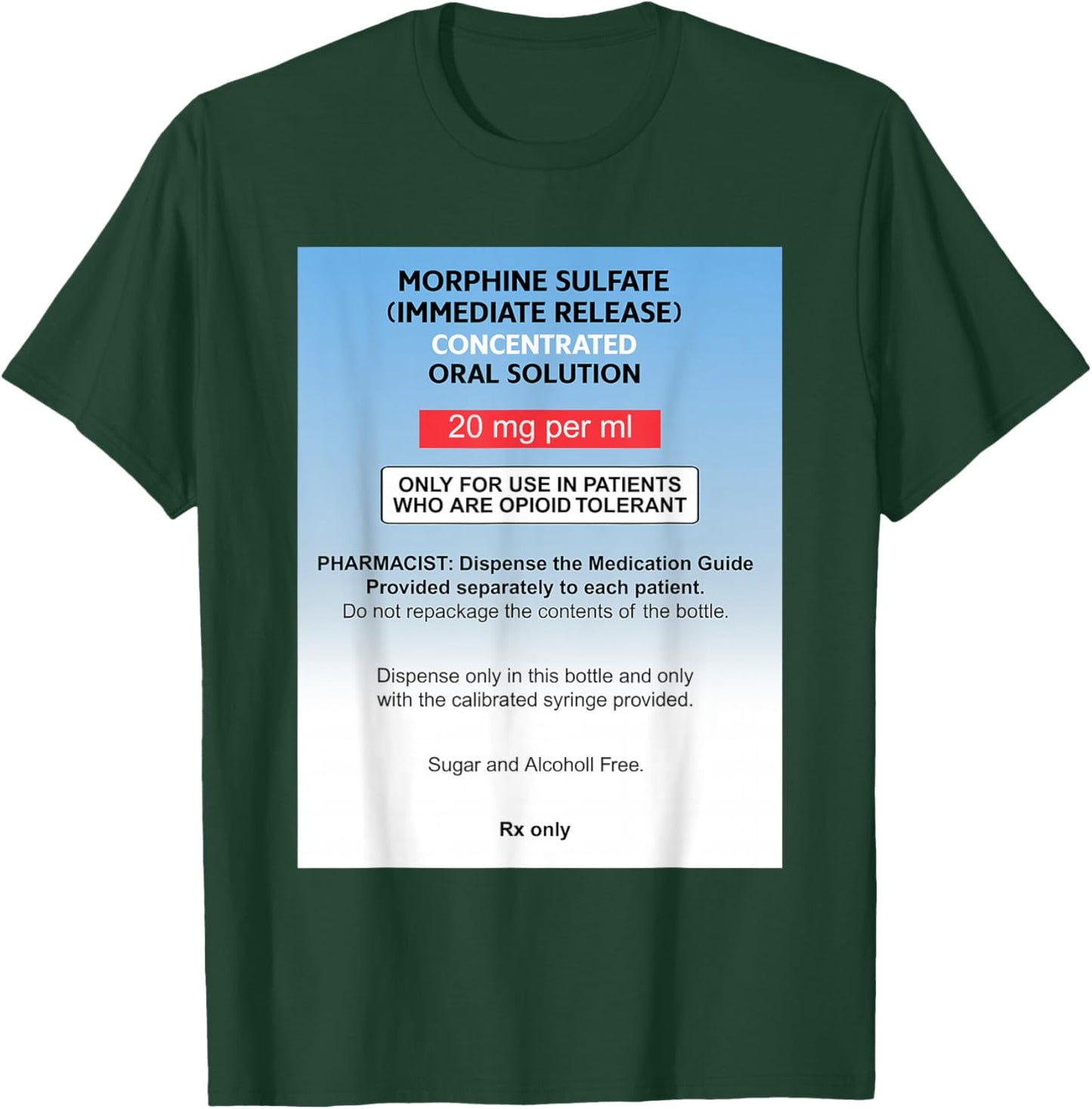 Pharmacy Medical Halloween Costume Nurse Propofol Matching T-Shirt - T-Shirt | Forest