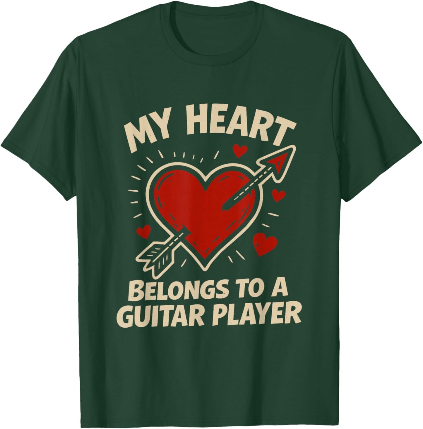 My Heart Belongs to A Guitar Player T-Shirt - T-Shirt | Forest