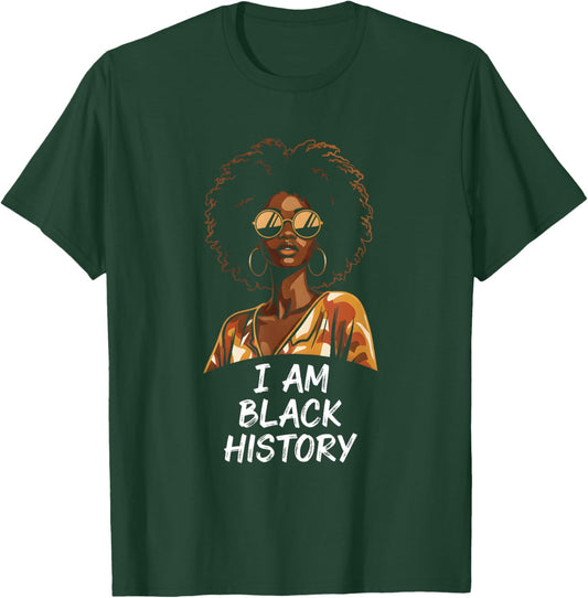 I Am Black History Africa Saying Black History Month T-Shirt - T-Shirt | Forest