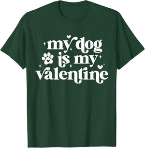 My Dog is My Valentine Kids Dogs Valentines Day Dog Lover T-Shirt - T-Shirt | Forest