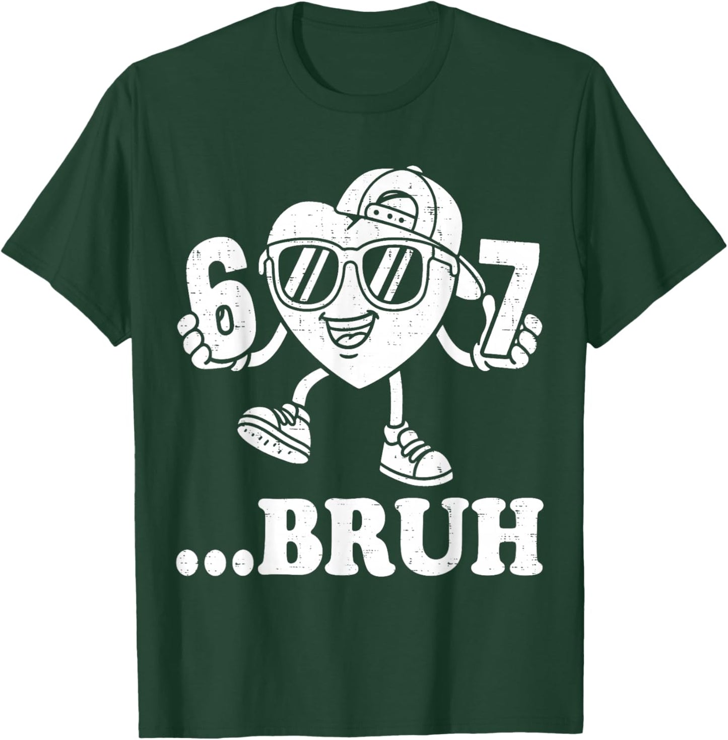 67 Valentines Bruh Six Seven Meme Heart 6 7 Boys Kid Slang T-Shirt - T-Shirt | Forest
