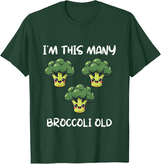 I'm This Many Broccoli Old, Broccoli 3rd Birthday 3 Years T-Shirt - T-Shirt | Forest