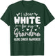 I Wear White for Grandma Lung Cancer Awareness White Ribbon T-Shirt - T-Shirt | Forest