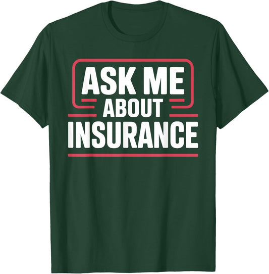 Funny Insurance Agent Design Women Insurance Broker T-Shirt - T-Shirt | Forest