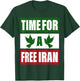 Free Iran Shirt Iranian Freedom Bird Time for a Free Iran T-Shirt - T-Shirt | Forest