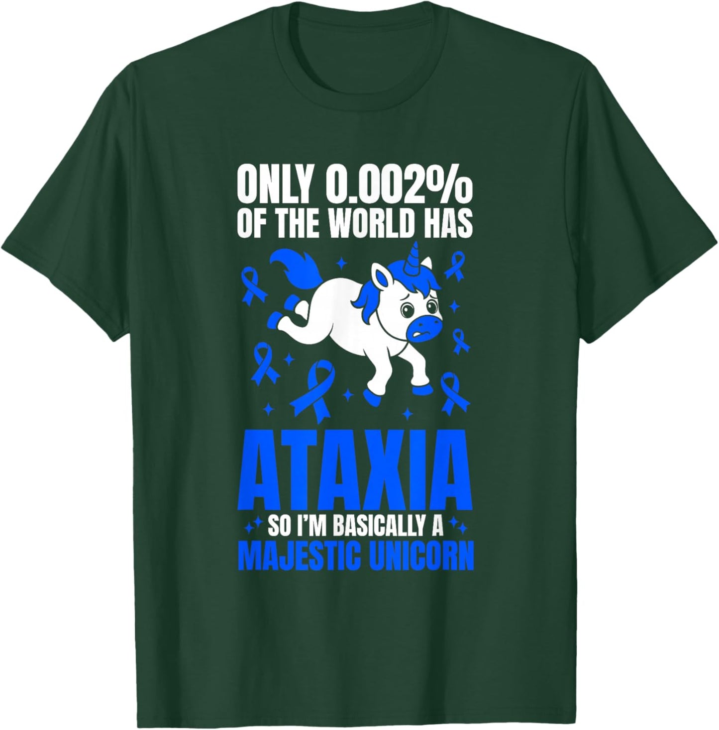Funny Ataxia Warrior Cerebellar Ataxia Majestic Unicorn T-Shirt - T-Shirt | Forest