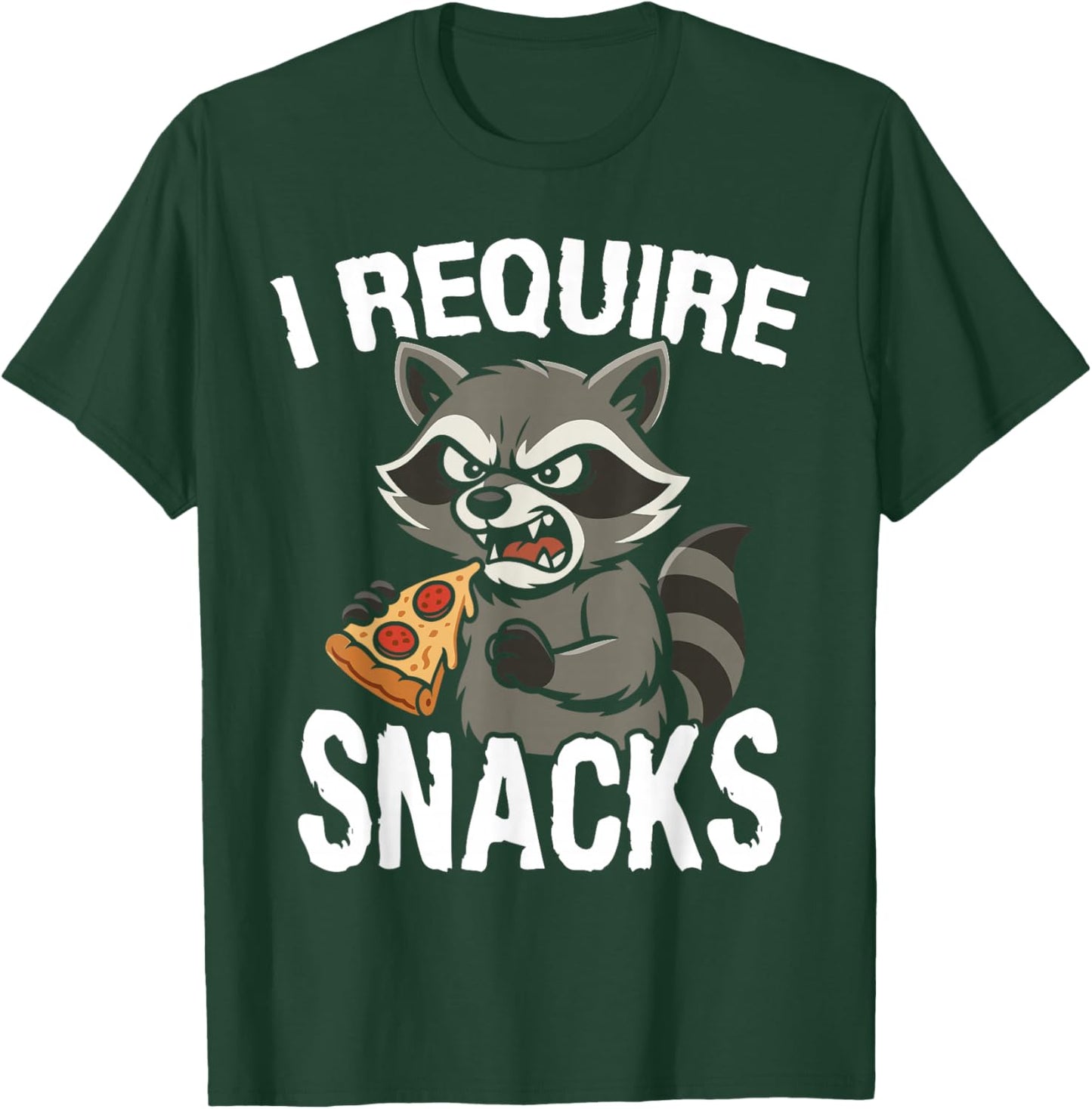 I Require Snacks Animal Meme Funny Raccoon Pizza T-Shirt - T-Shirt | Forest