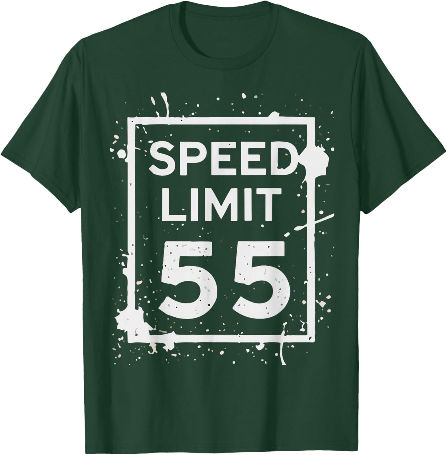 Vintage Speed Limit 55 Shirt, Funny 55th Birthday Road Sign T-Shirt - T-Shirt | Forest