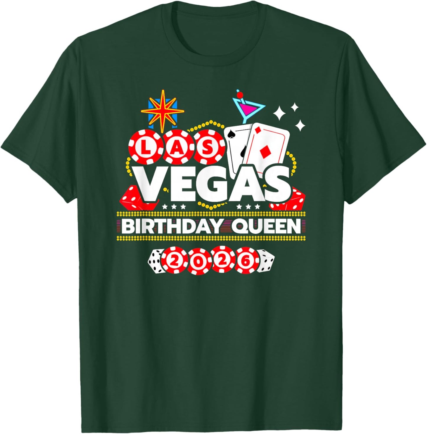 Vegas Birthday Queen - Las Vegas Birthday Party 2026 T-Shirt - T-Shirt | Forest