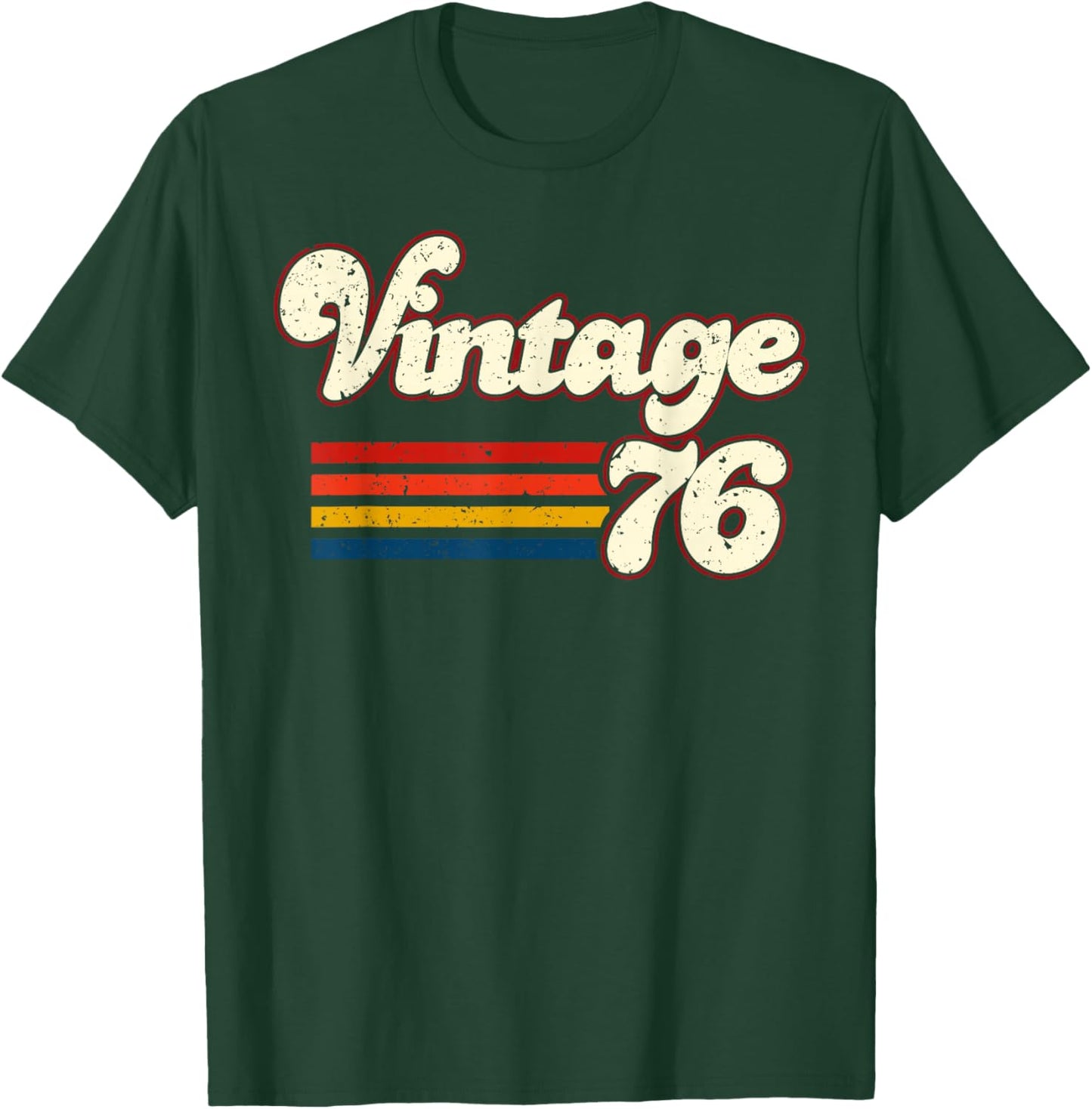Vintage 76 Happy 50th Birthday Funny Men Women Retro T-Shirt - T-Shirt | Forest