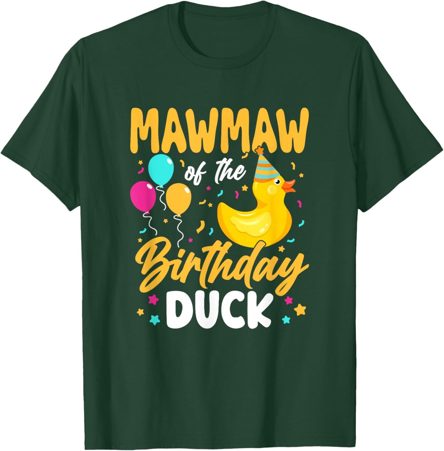 Mawmaw of The Birthday Duck Boy Rubber Duck Bday Family T-Shirt - T-Shirt | Forest