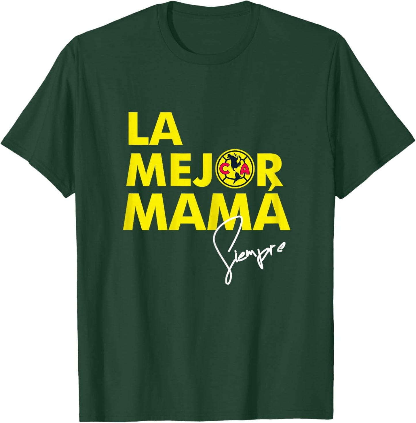 Club America – The Best Mom T-Shirt - T-Shirt | Forest
