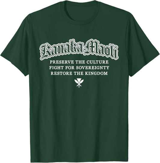 Kanaka Maoli Native Hawaiian Pride Kingdom T-Shirt - T-Shirt | Forest