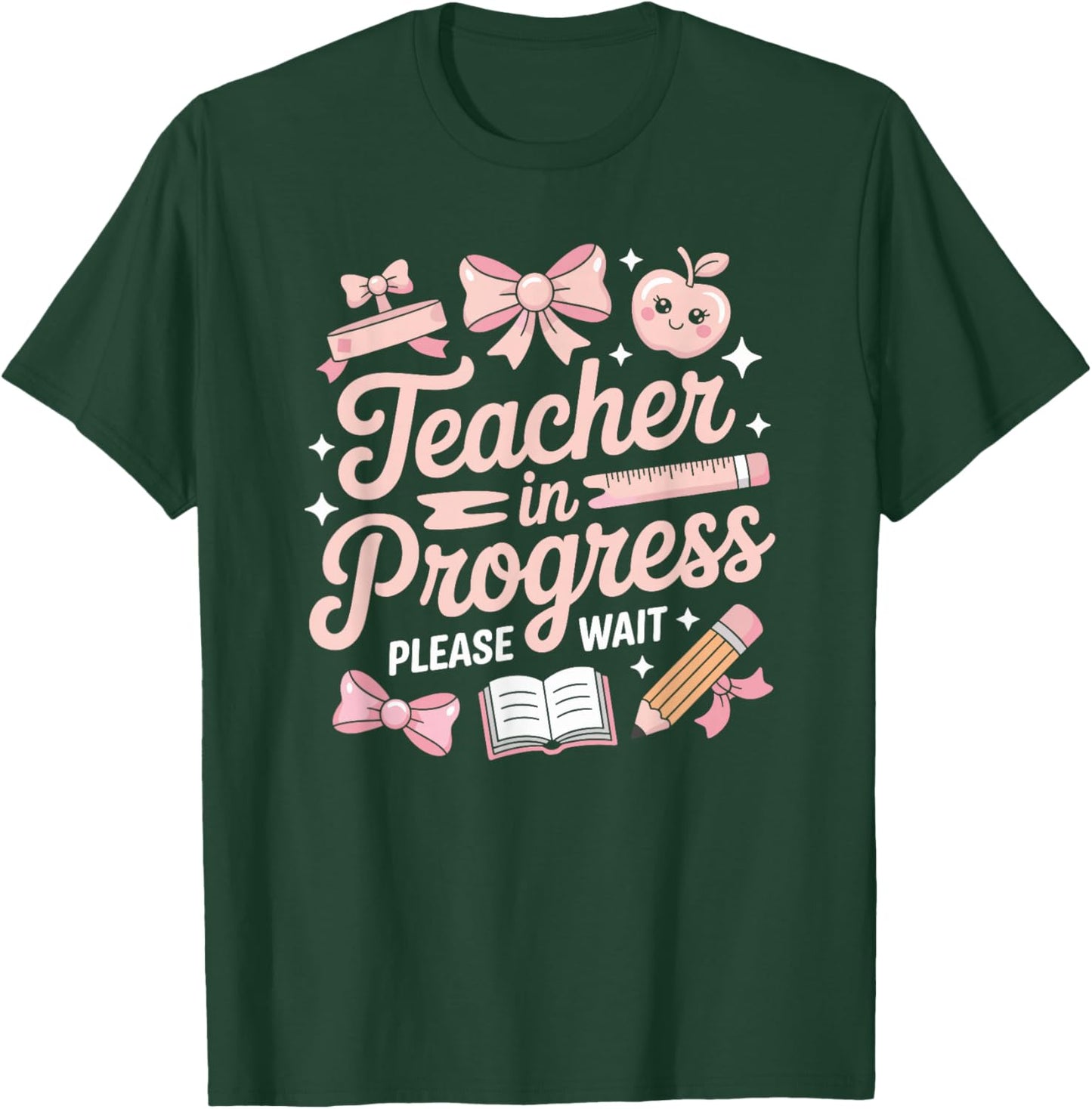 Teacher in Training Pink Bow Apple Please Wait Women T-Shirt - T-Shirt | Forest