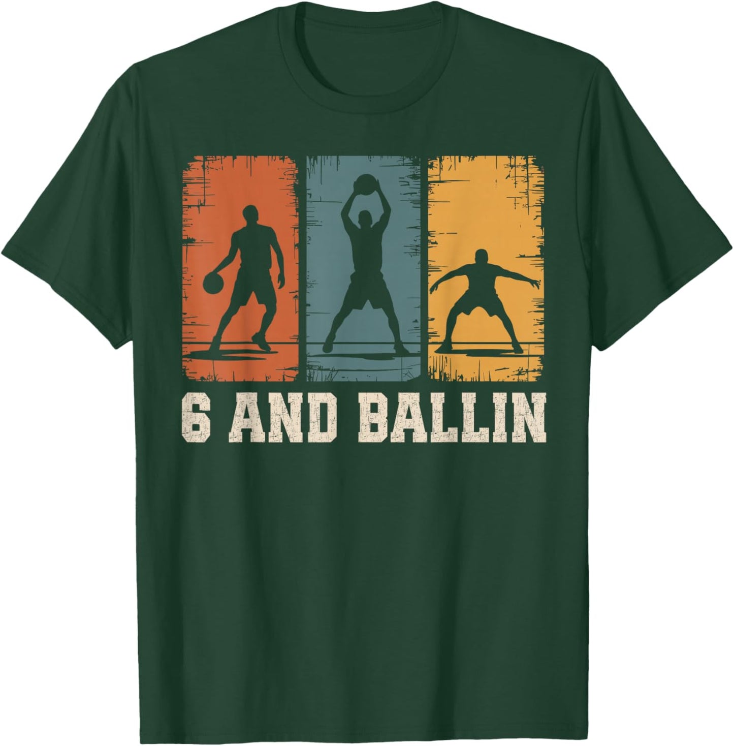 6 and Ballin 6th Birthday Girl 6 Years Old Boy Basketball T-Shirt - T-Shirt | Forest