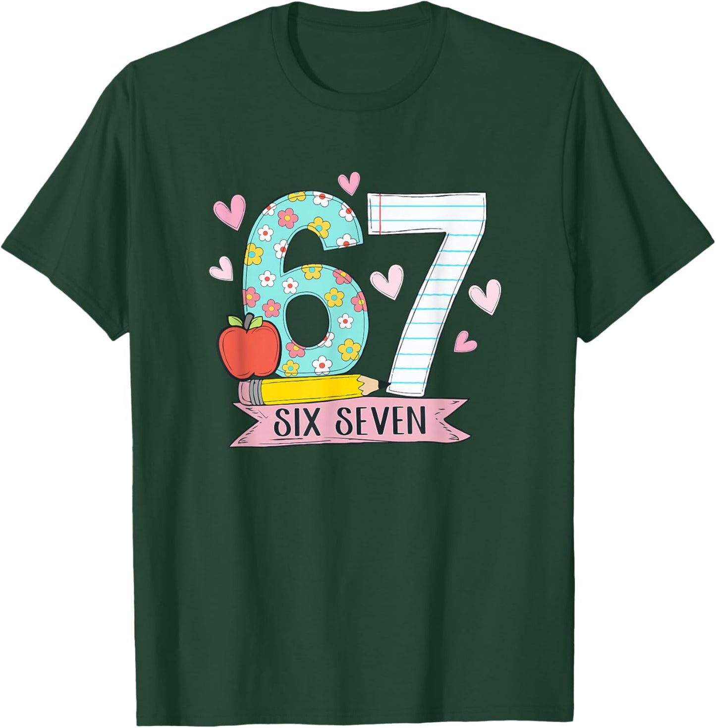 67 Shirt for Teachers 67 Meme Women Teacher Six Seven T-Shirt - T-Shirt | Forest