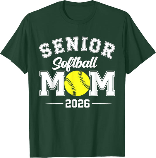 Mom Senior 2026 Softball Graduation Class of 2026 Mother T-Shirt - T-Shirt | Forest