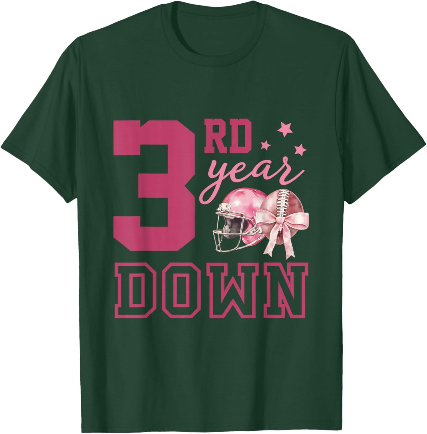 3rd Year Down Shirt First Birthday Girl Football Pink Bow T-Shirt - T-Shirt | Forest