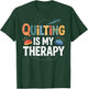 Cool Quilting Art Women Sewing Quilt Lover Quilter T-Shirt - T-Shirt | Forest
