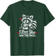 I Love You More Than Snacks Funny Raccoon Eating Chips T-Shirt - T-Shirt | Forest