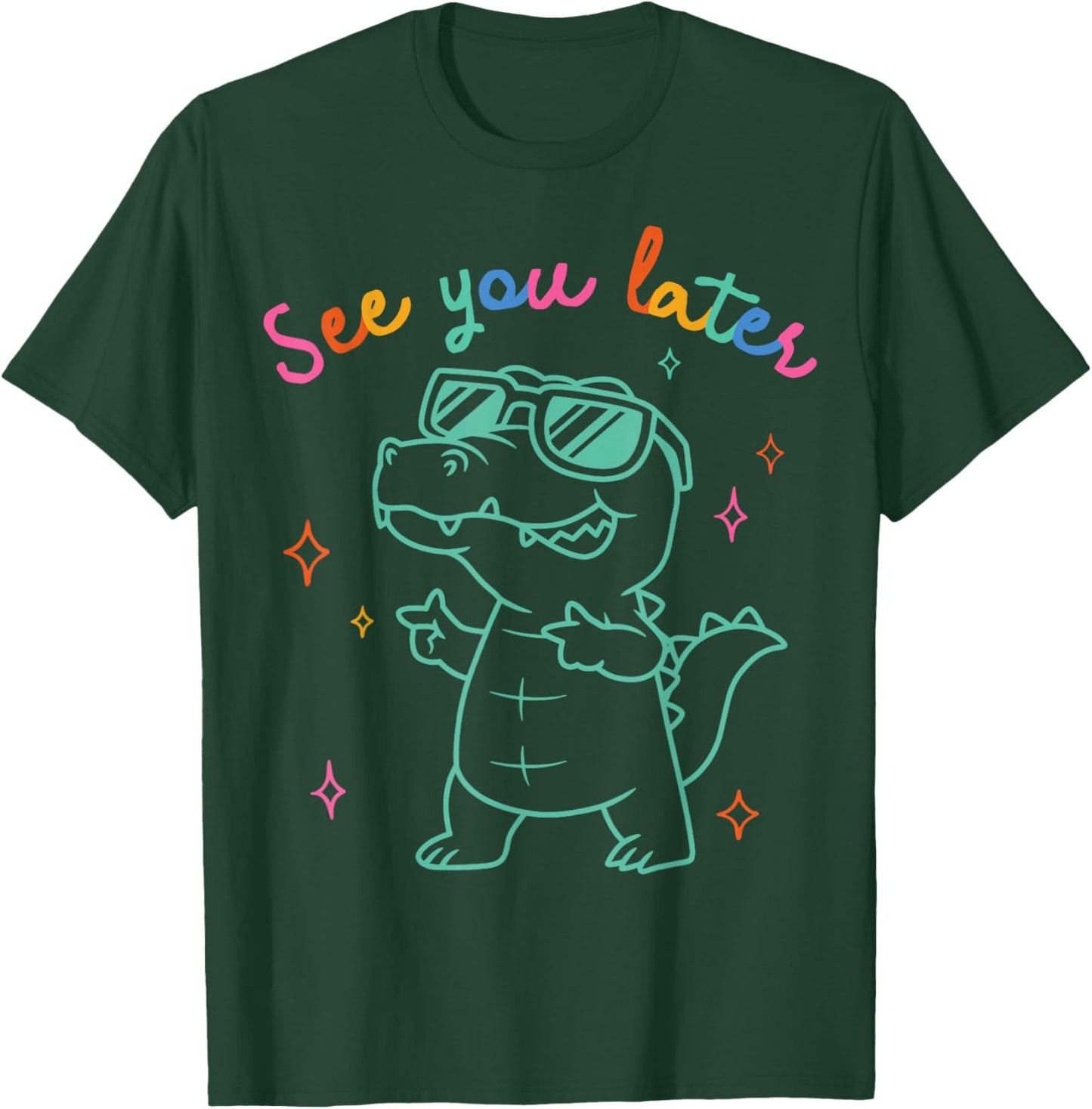 See Ya Later Alligator Funny Gator T-Shirt - T-Shirt | Forest