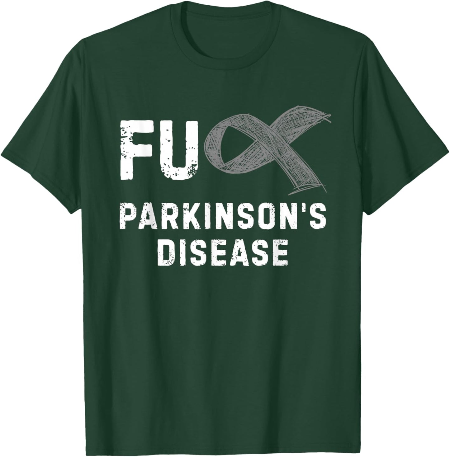 FU Parkinson's Disease Awareness T-Shirt - T-Shirt | Forest