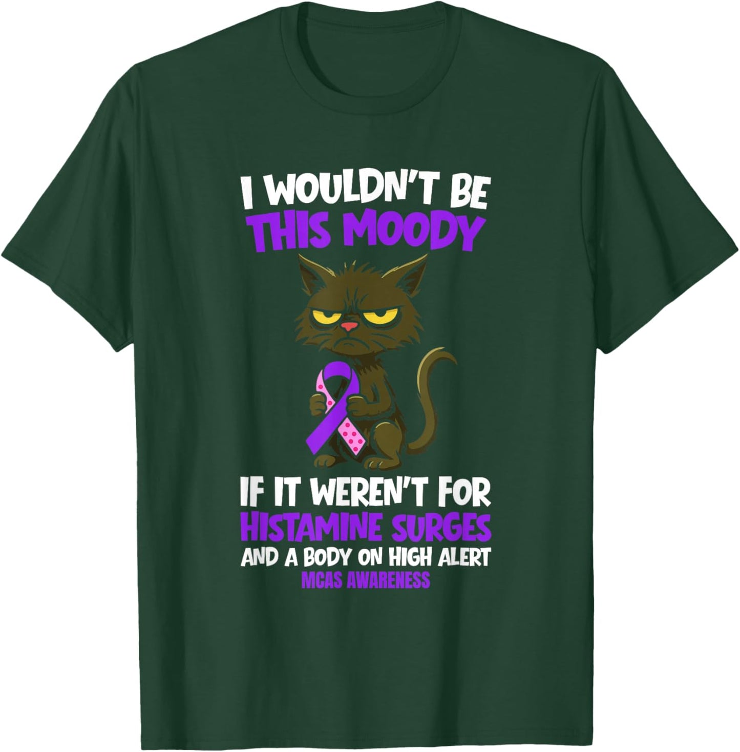 Mast Cell Activation Syndrome Awareness MCAS Warrior T-Shirt - T-Shirt | Forest