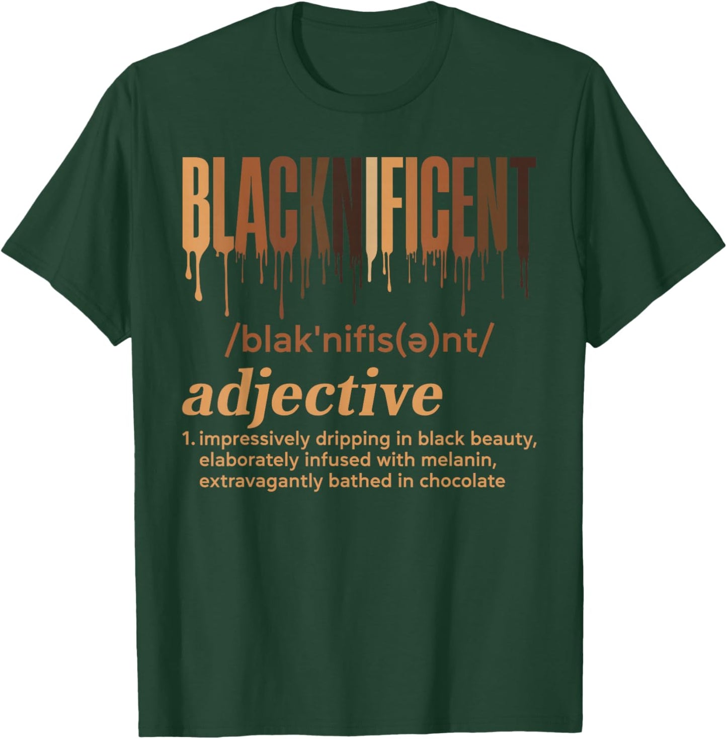 Blacknificent Definition Melanin Pride Black History Month T-Shirt - T-Shirt | Forest