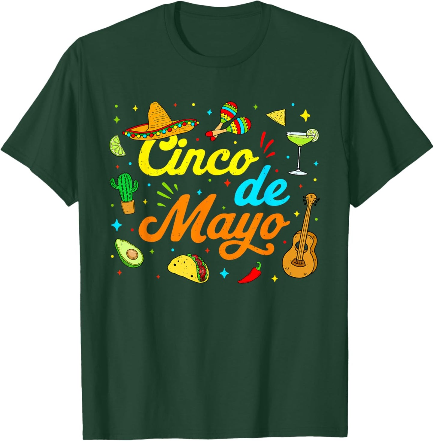 Happy Cinco de Mayo Fiesta 5 De Mayo Mexican Party Men Women T-Shirt - T-Shirt | Forest