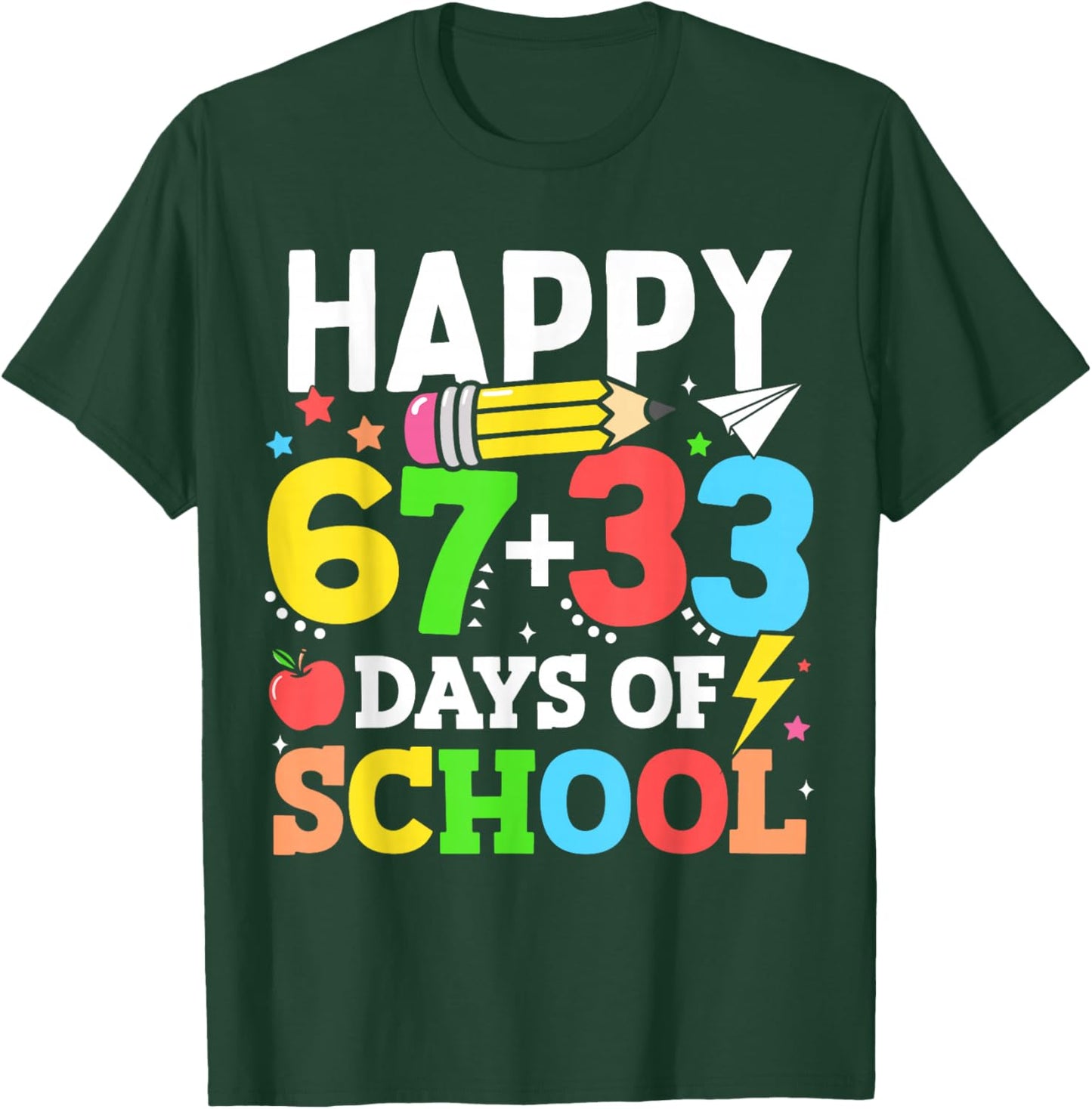 Happy 67 33 Days of School 100th Day of School Kids Teacher T-Shirt - T-Shirt | Forest