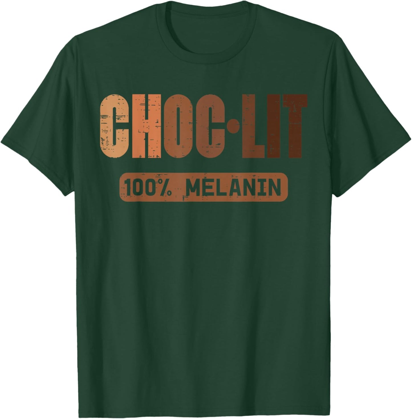 Choclit 100% Melanin Black Woman Black History Month T-Shirt - T-Shirt | Forest