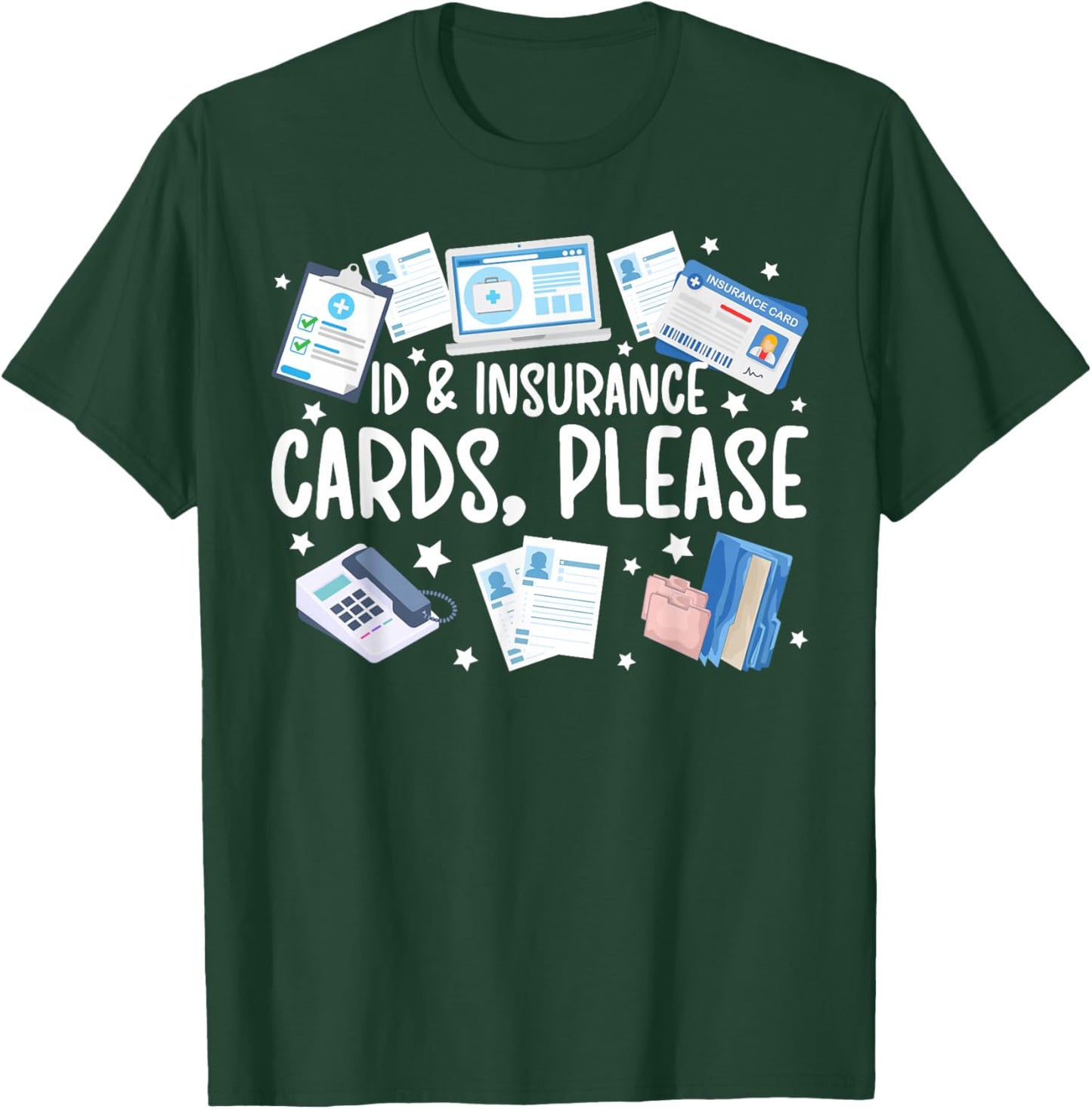 ER Registration Emergency Department Registration T-Shirt - T-Shirt | Forest
