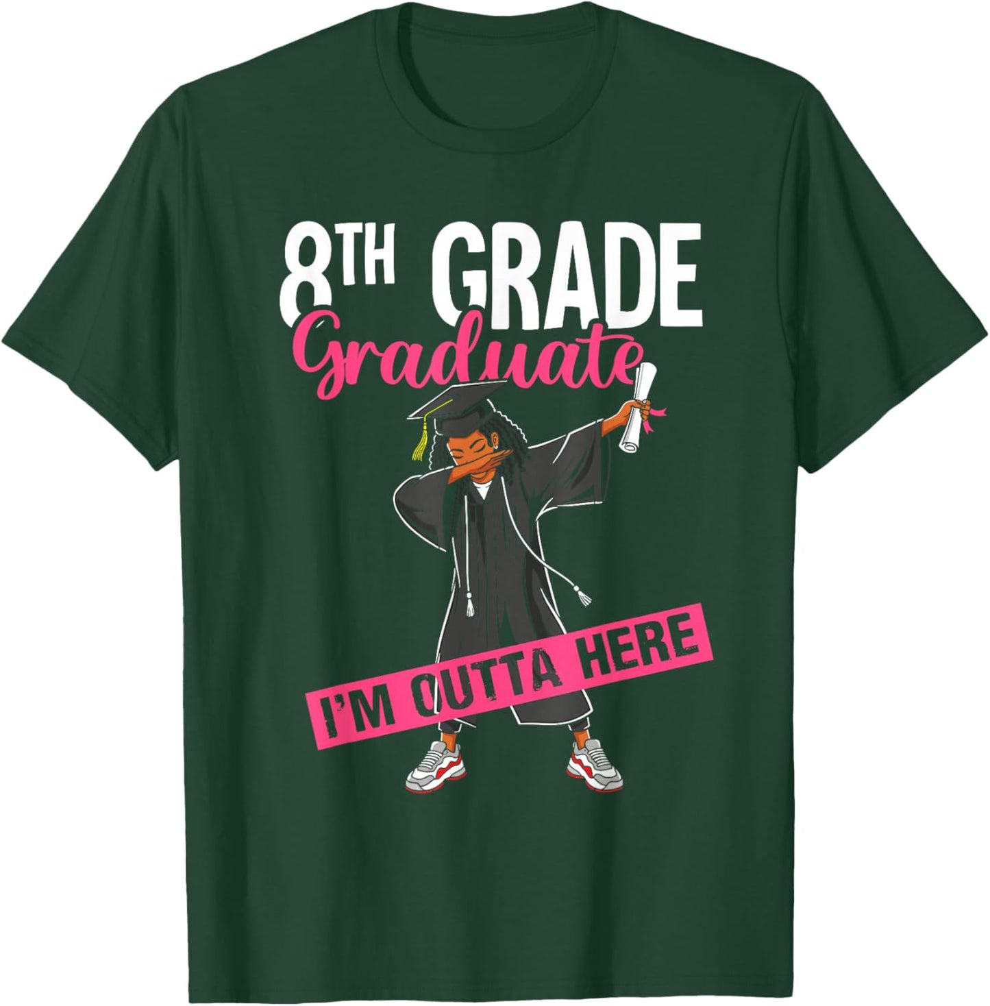 8th Grade Graduate 2026 Dab Black Girl Graduation Class 26 T-Shirt - T-Shirt | Forest
