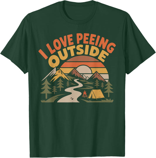 Hiker Hiking Retro Vintage I Love Peeing Outside T-Shirt - T-Shirt | Forest