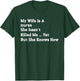 My Wife is A Nurse She Hasn't Killed Me Yet She Knows How T-Shirt - T-Shirt | Forest