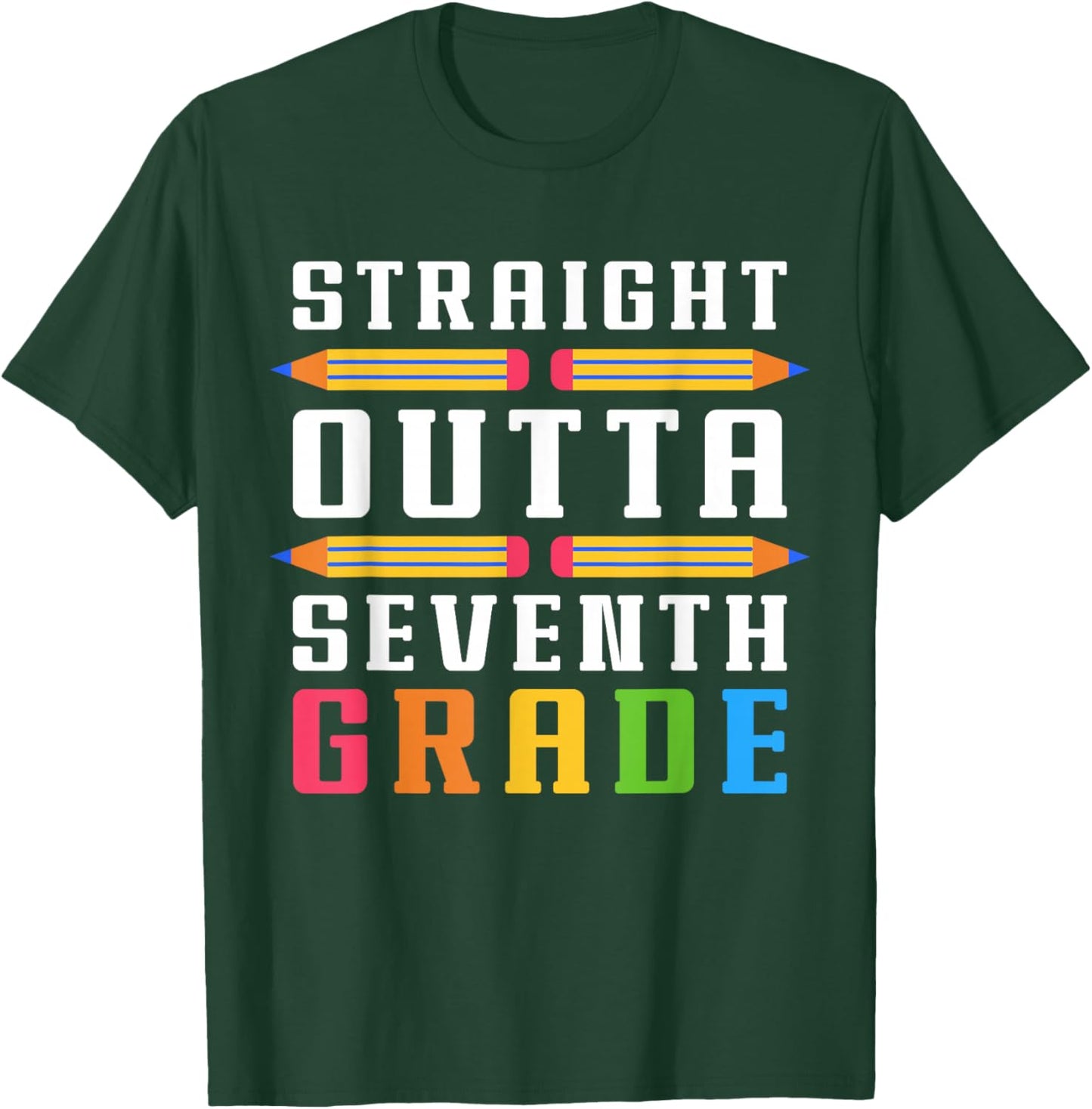 Straight Outta Seventh Grade Graduation Fun Back to School T-Shirt - T-Shirt | Forest