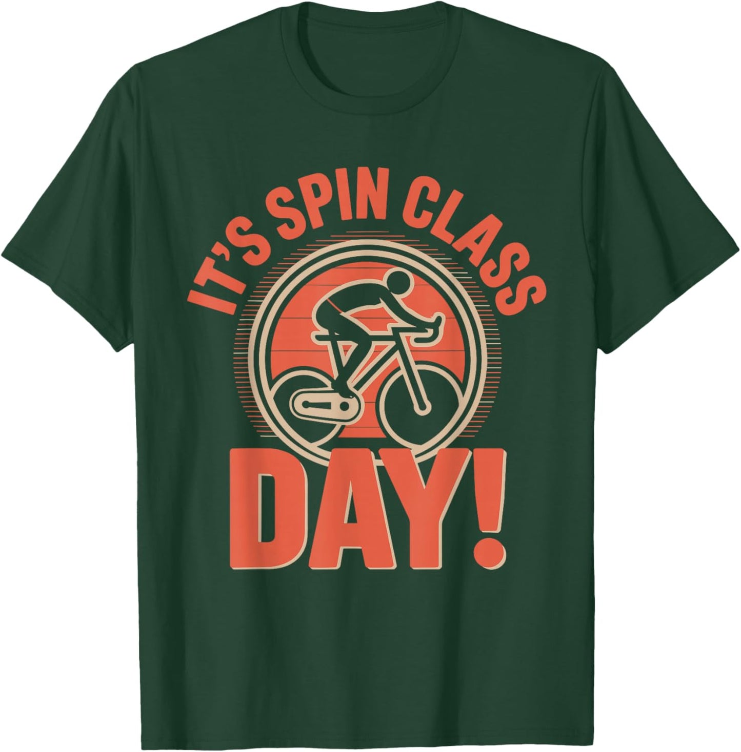 Spin Class Day Fitness Instructor Workout Indoor Cycling T-Shirt - T-Shirt | Forest