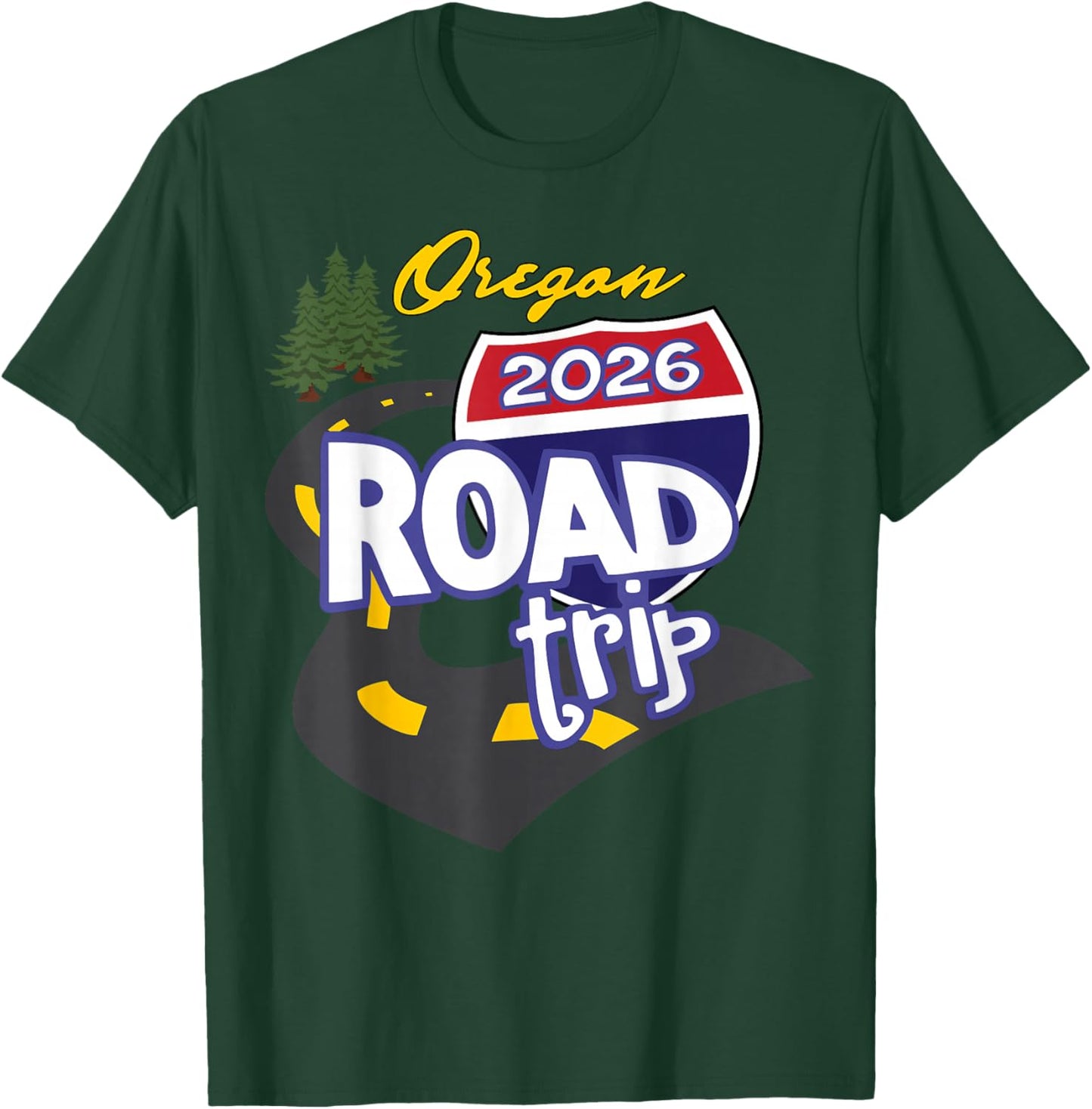 2026 Portland Oregon Road Trip T-Shirt - T-Shirt | Forest