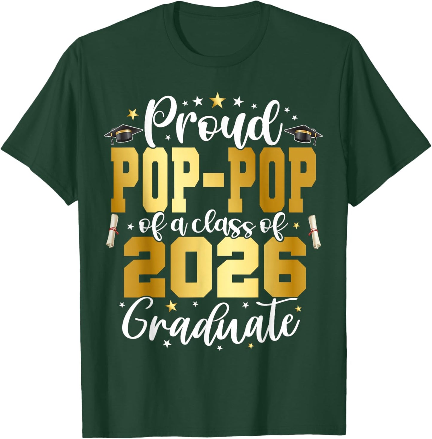 Senior 2026 Proud Pop-pop of A Class of 2026 Graduate T-Shirt - T-Shirt | Forest