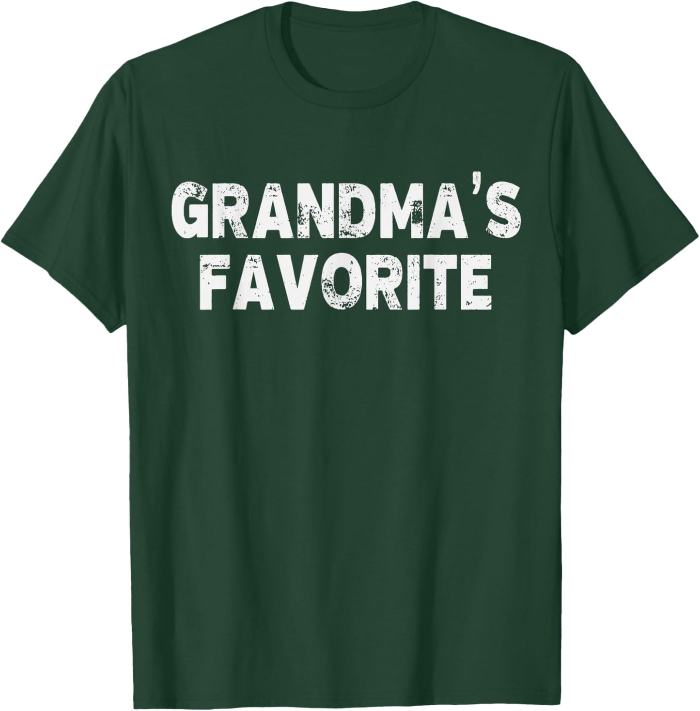 Grandma's Favorite Grandson Or Granddaughter T-Shirt - T-Shirt | Forest