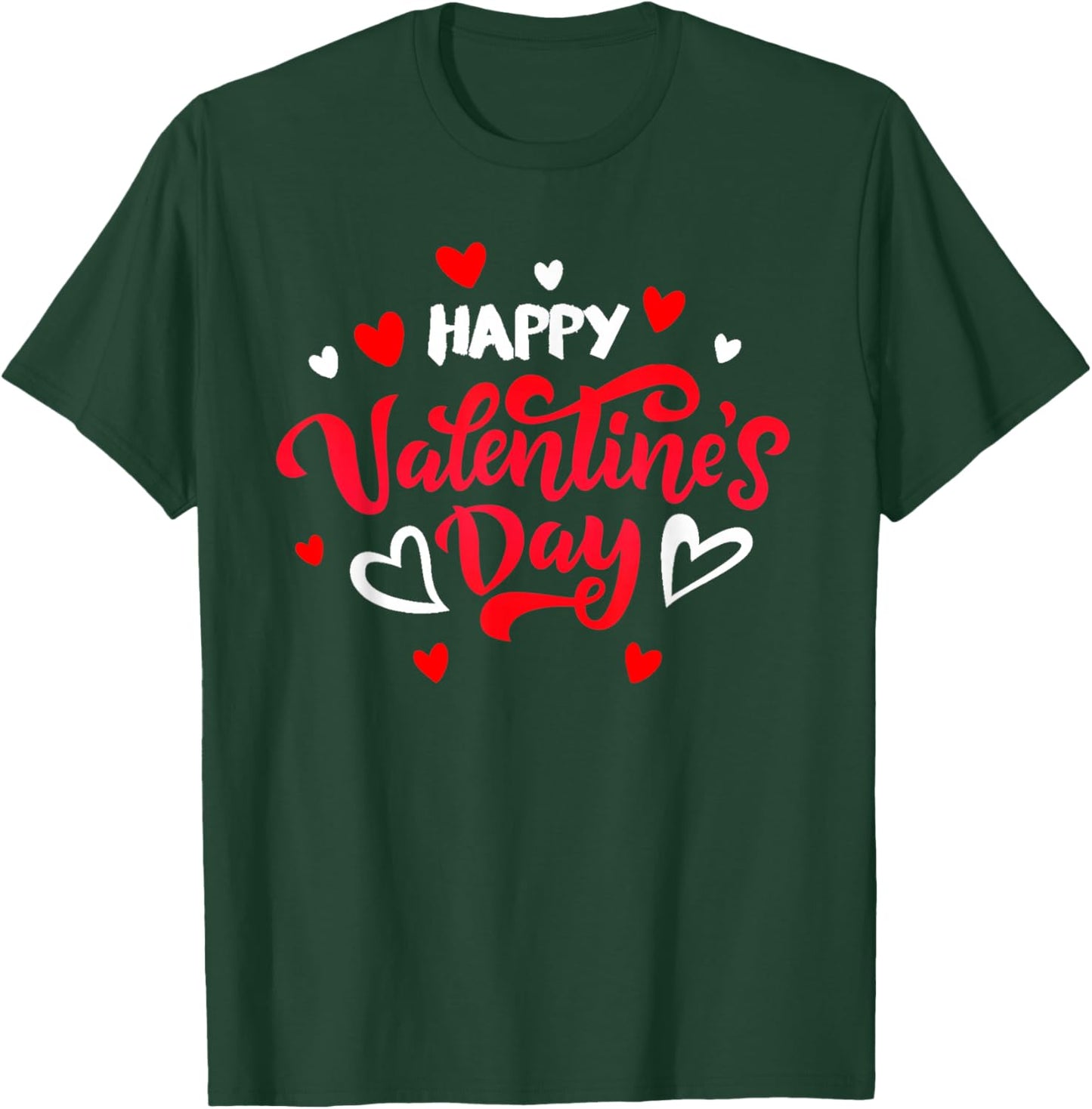 Happy Valentine's Day 2026 T-Shirt - T-Shirt | Forest