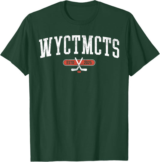 WYCTMCTS Abbreviation Athletic T-Shirt - T-Shirt | Forest