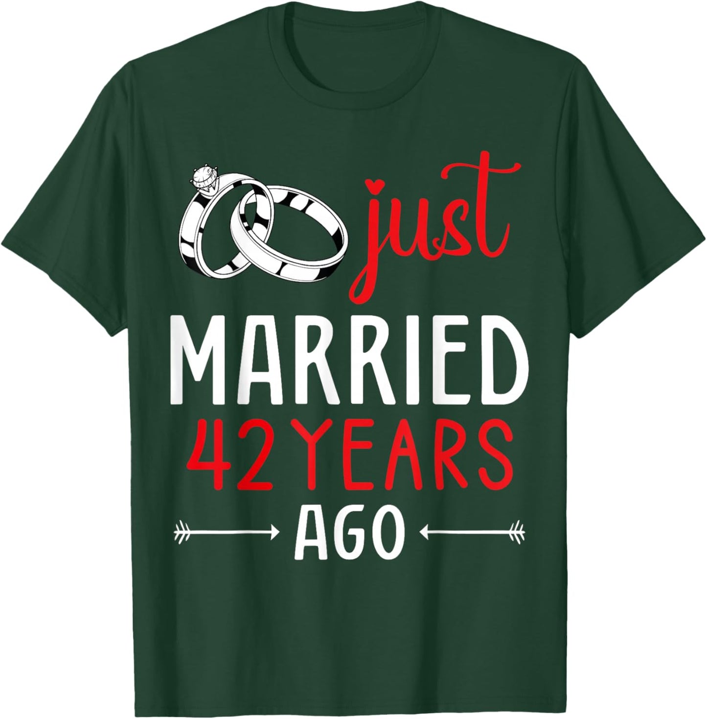 Just Married 42 Years Ago Couple Matching 42th Anniversary T-Shirt - T-Shirt | Forest