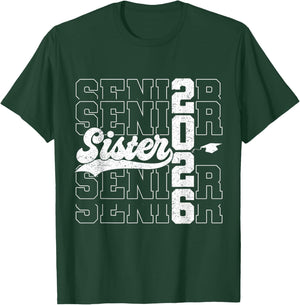 Proud Sister of A Senior 2026 Class of 2026 Graduate T-Shirt - T-Shirt | Forest