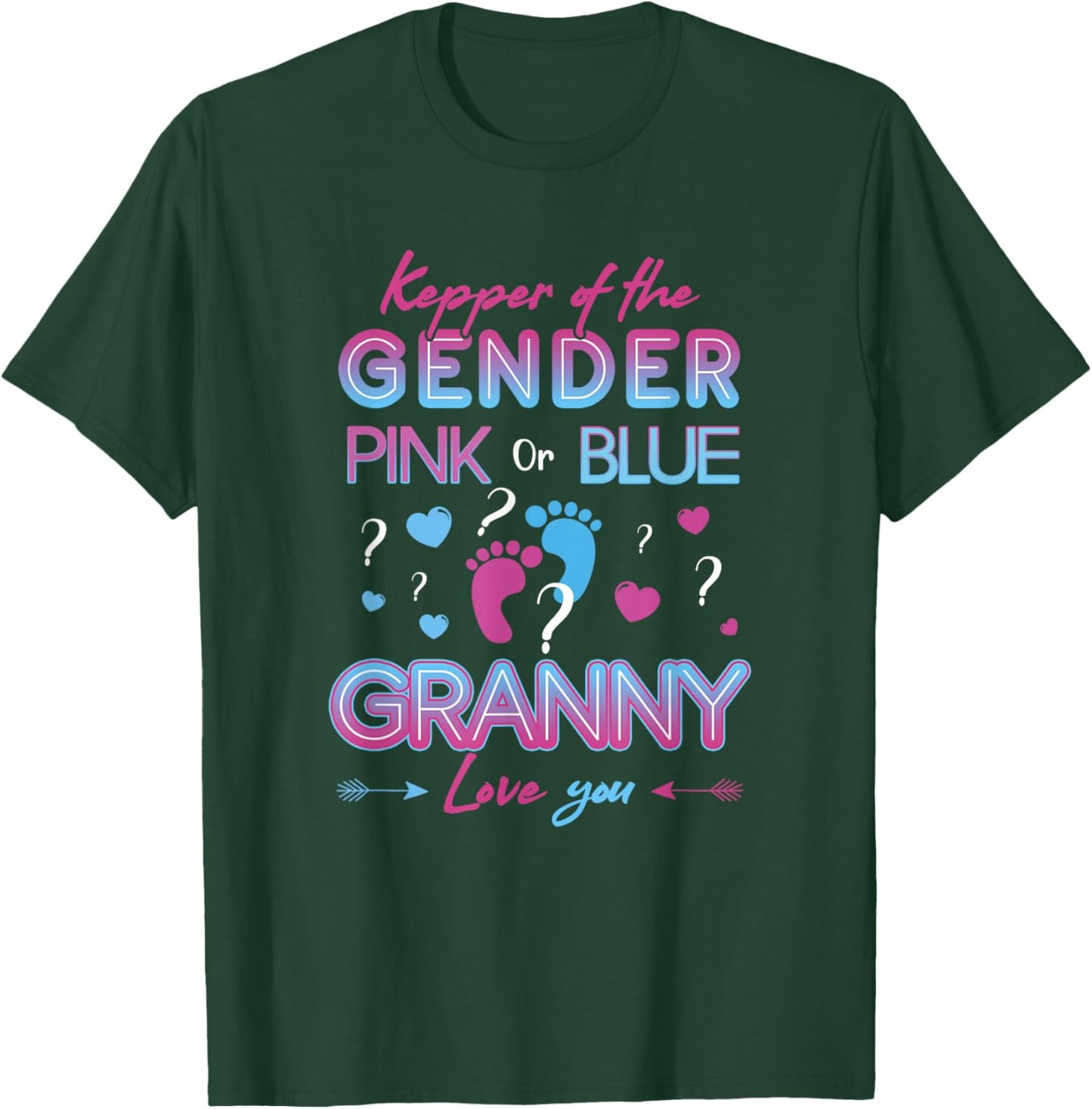 Keeper of The Gender Granny Loves You - Gender Reveal T-Shirt - T-Shirt | Forest