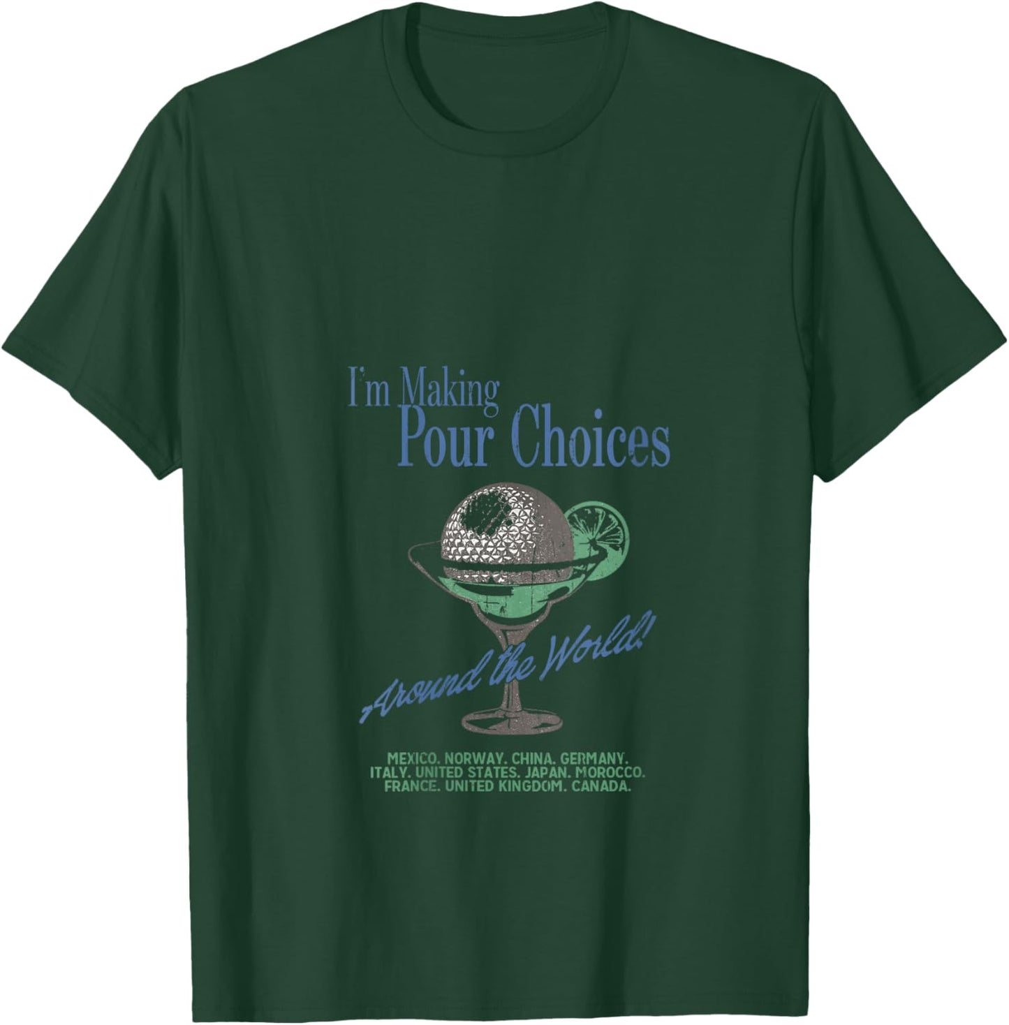 I'm Making Pour Choices Around The World V-Neck T-Shirt - T-Shirt | Forest