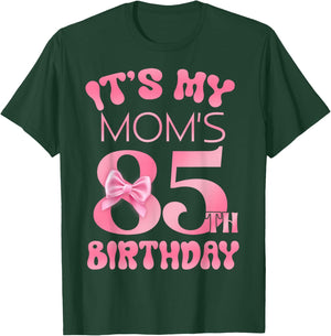 It's My Mom's 85th Birthday Girl Pink Party Themes T-Shirt - T-Shirt | Forest