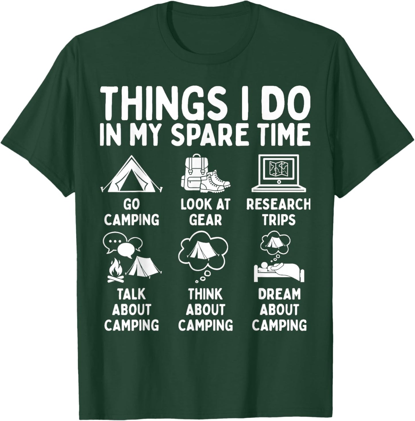Things I Do in My Spare Time Camping Lover T-Shirt - T-Shirt | Forest